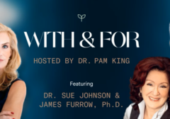 Drs. Sue Johnson and Jim Furrow discuss attachment and improving relationships, with Pam King